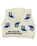 HOW DO WE KNOW ANYMORE VEST (MADE WITH COTTON)